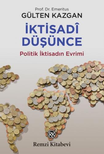 İktisadi Düşünce - Gülten Kazgan - Remzi Kitabevi