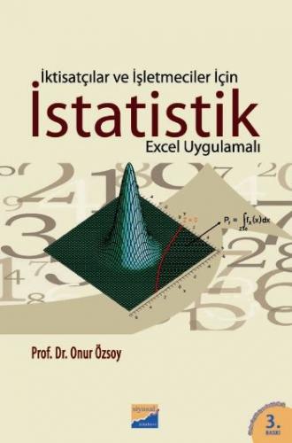 İktisatçılar ve İşletmeciler İçin İstatistik (Excel Uygulamalı) - Onur