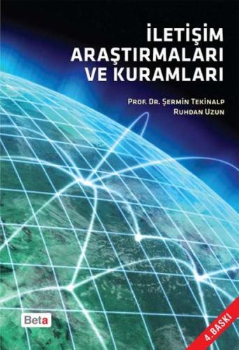 İletişim Araştırmaları ve Kuramları - Şermin Tekinalp - Beta Basım Yay