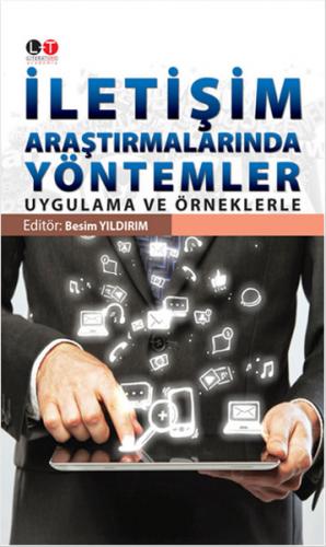 İletişim Araştırmalarında Yöntemler - Besim Yıldırım - Literatürk Acad