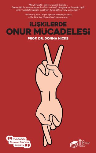 İlişkilerde Onur Mücadelesi - Donna Hicks - The Kitap