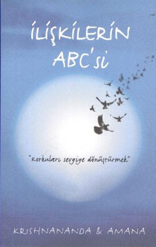 İlişkilerin ABC'si - Krishnananda - Butik Yayınları