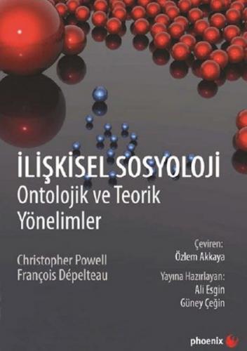 İlişkisel Sosyoloji - Christopher Powell - Phoenix Yayınevi