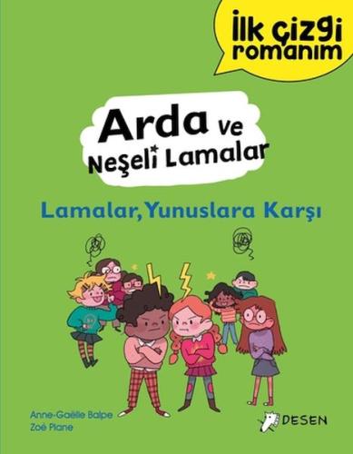 İlk Çizgi Romanım - Arda ve Neşeli Lamalar: Lamalar, Yunuslara Karşı -