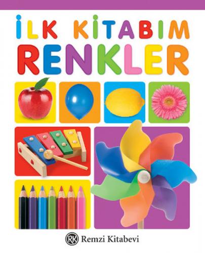 İlk Kitabım Renkler (Ciltli) - Komisyon - Remzi Kitabevi