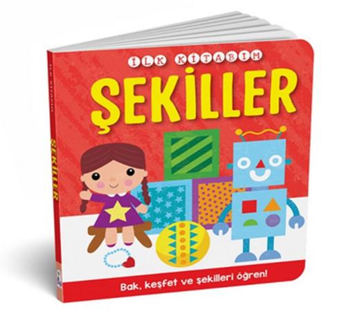 İlk Kitabım - Şekiller - Kolektif - İndigo Çocuk