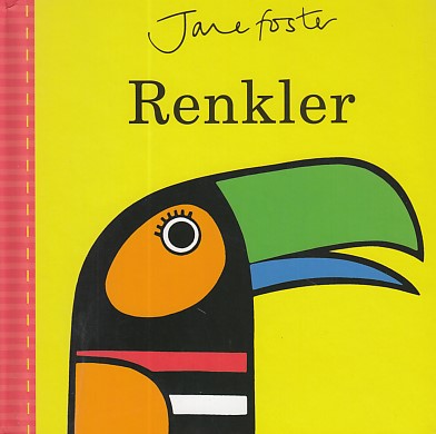 Renkler (Ciltli) - Jane Foster - Redhouse Kidz Yayınları