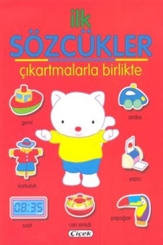 İlk Sözcükler (Çıkartmalarla Birlikte) - Kırmızı - Kolektif - Çiçek Ya