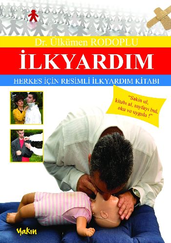 İlkyardım - Ülkümen Rodoplu - Yakın Kitabevi