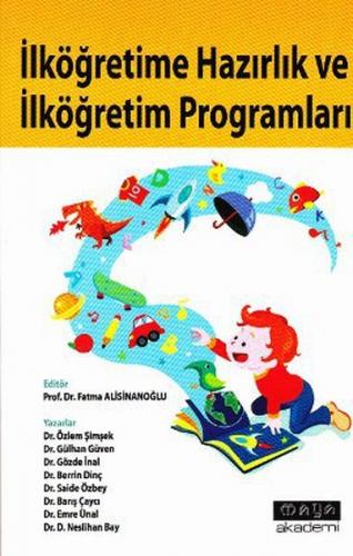 İlköğretime Hazırlık ve İlköğretim Programları - Özlem Şimşek - Maya A