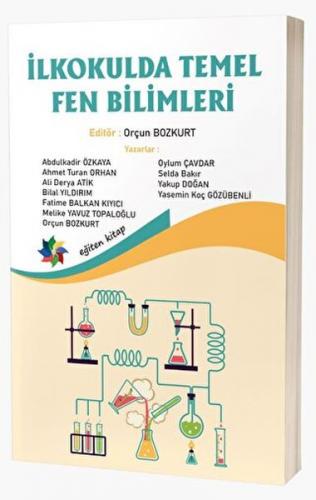 İlkokulda Temel Fen Bilimleri - Orçun Bozkurt - Eğiten Kitap