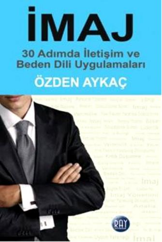 İmaj - Özden Aykaç - Ray Yayıncılık