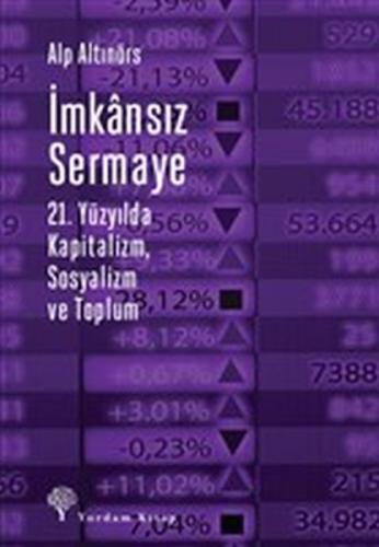 İmkansız Sermaye - Alp Altınörs - Yordam Kitap