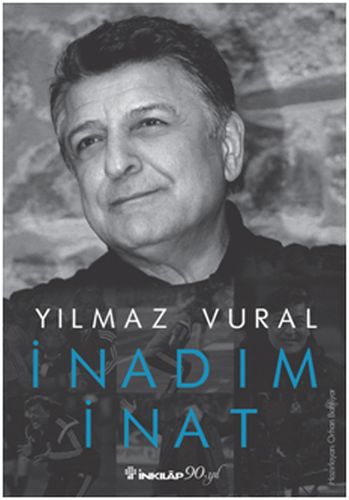 İnadım İnat - Yılmaz Vural - İnkılap Kitabevi