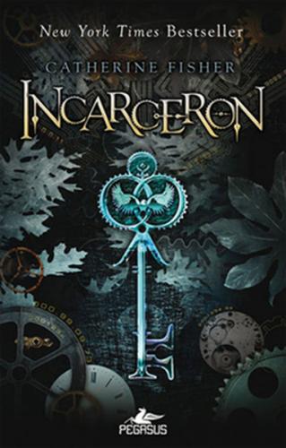 Incarceron - Catherine Fisher - Pegasus Yayınları