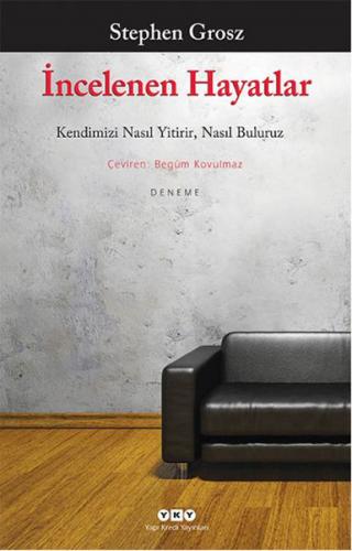 İncelenen Hayatlar - Stephen Grosz - Yapı Kredi Yayınları