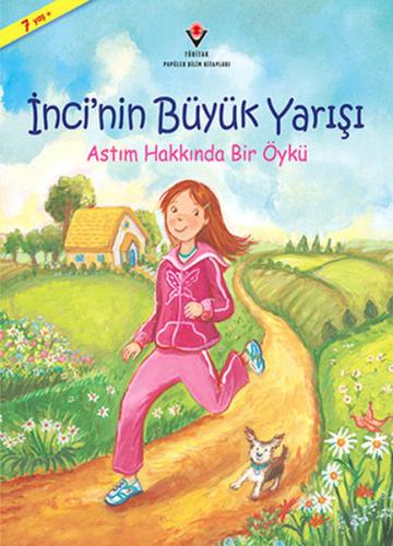 İnci'nin Büyük Yarışı - Theresa Martin Golding - TÜBİTAK Yayınları