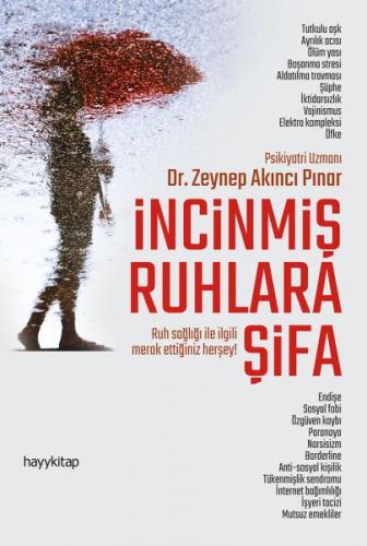 İncinmiş Ruhlara Şifa - Zeynep Akıncı Pınar - Hayykitap