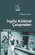 İngiliz Kültürel Çalışmaları - Graeme Turner - Heretik Yayıncılık