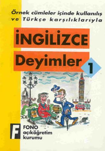 İngilizce Deyimler - 1 - Kolektif - Fono Yayınları