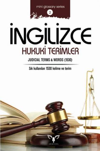 İngilizce Hukuki Terimler - Mahmut Sami Akgün - Armada Yayınevi