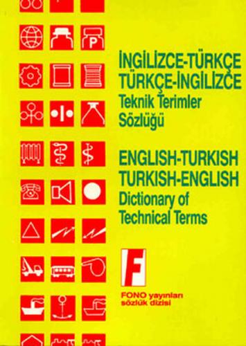 İngilizce / Türkçe - Türkçe / İngilizce Teknik Terimler Sözlüğü - Ali 