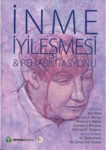 İnme İyileşmesi ve Rehabilitasyonu - Erhan Arif Öztürk - Pelikan Tıp T