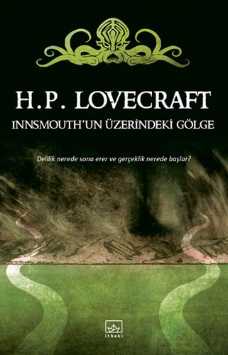 İnnsmouth'un Üzerindeki Gölge - Howard Phillips Lovecraft - İthaki Yay