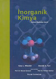 İnorganik Kimya - Gary L. Miessler - Palme Yayıncılık - Akademik Kitap