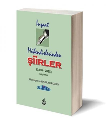 İnşaat Mühendislerinden Şiirler - Abdullah Bizden - Mürekkep Yayınları