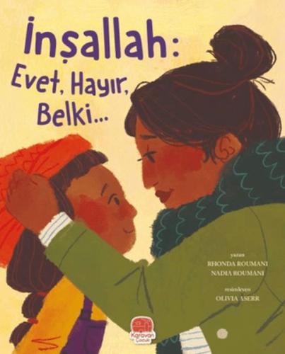 İnşallah: Evet, Hayır, Belki - Rhonda Roumani - Karavan Çocuk