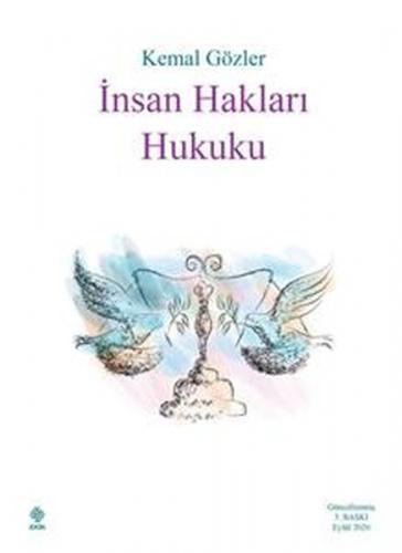 İnsan Hakları Hukuku - Kemal Gözler - Ekin Yayınevi