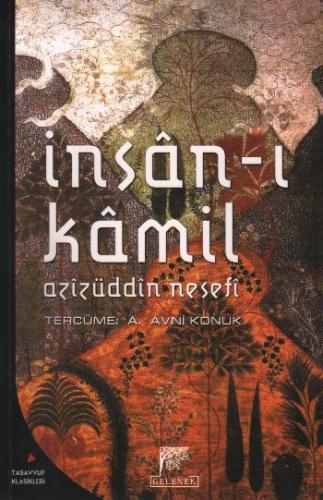 İnsan-ı Kamil - Azizüddin Nesefi - Gelenek Yayıncılık