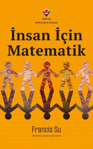 İnsan İçin Matematik - Francis Su - TÜBİTAK Yayınları