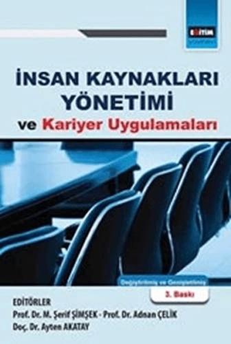 İnsan Kaynakları Yönetimi ve Kariyer Uygulamaları - Kolektif - Eğitim 