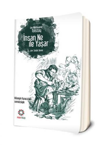 İnsan Ne İle Yaşar? - Lev Nikolayeviç Tolstoy - İnsan Kitap