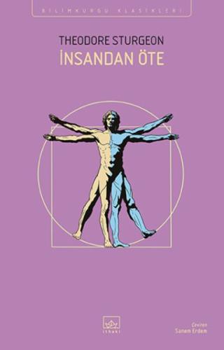 İnsandan Öte - Theodore Sturgeon - İthaki Yayınları