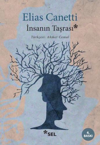 İnsanın Taşrası - Elias Canetti - Sel Yayıncılık