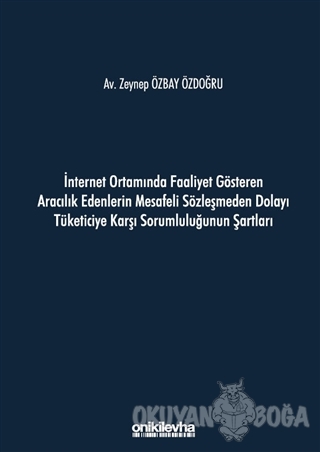 İnternet Ortamında Faaliyet Gösteren Aracılık Edenlerin Mesafeli Sözle