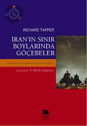 İran'ın Sınır Boylarında Göçebeler - Richard Tapper - İmge Kitabevi Ya