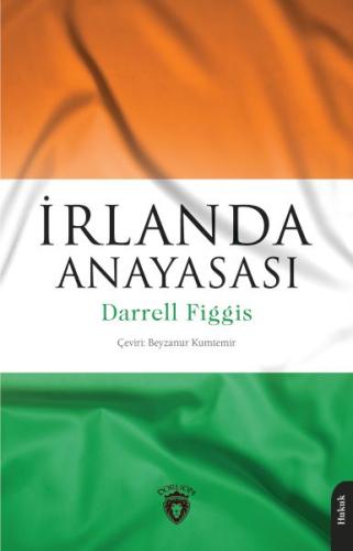 İrlanda Anayasası - Darrell Figgis - Dorlion Yayınları