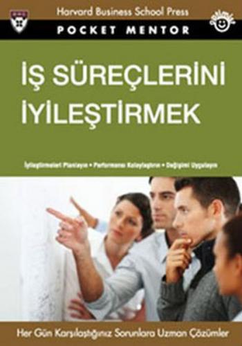 İş Süreçlerini İyileştirmek - Mark Mcdonald - Optimist Yayın Dağıtım