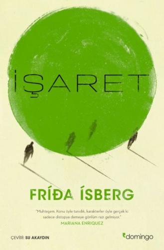 İşaret - Frida Isberg - Domingo Yayınevi