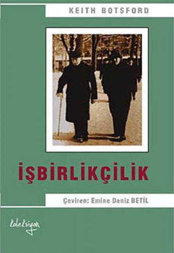 İşbirlikçilik - Keith Botsford - Koleksiyon Yayıncılık