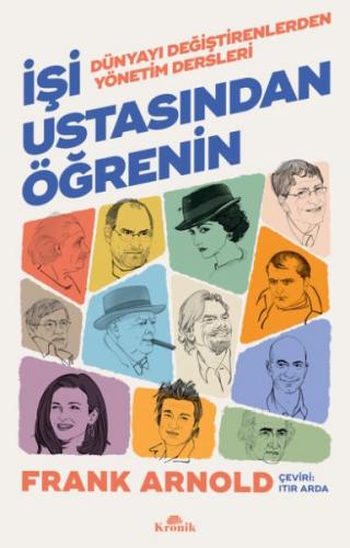 İşi Ustasından Öğrenin - Frank Arnold - Kronik Kitap