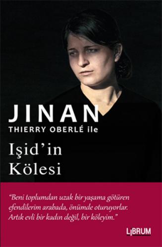 Işid'in Kölesi - Thierry Oberle - Librum Kitap