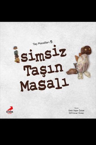 İsimsiz Taşın Masalı - E.K.Özkan&Ümit Coşar - Erdem Çocuk