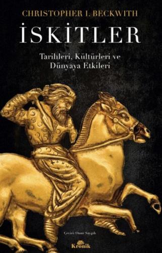 İskitler - Christopher I. Beckwith - Kronik Kitap