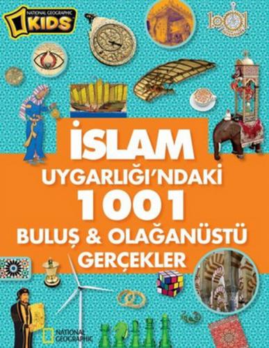 İslam Uygarlığı'ndaki 1001 Buluş - Olağanüstü Gerçekler (Ciltli) - Der