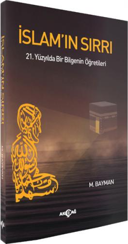 İslam'ın Sırrı - M. Bayman - Akçağ Yayınları